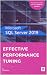 SQL Server 2019 Effective Performance Tuning by Tanveer A