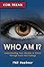 Who Am I? Understanding Your Identity in Christ Through Facts Not Feelings