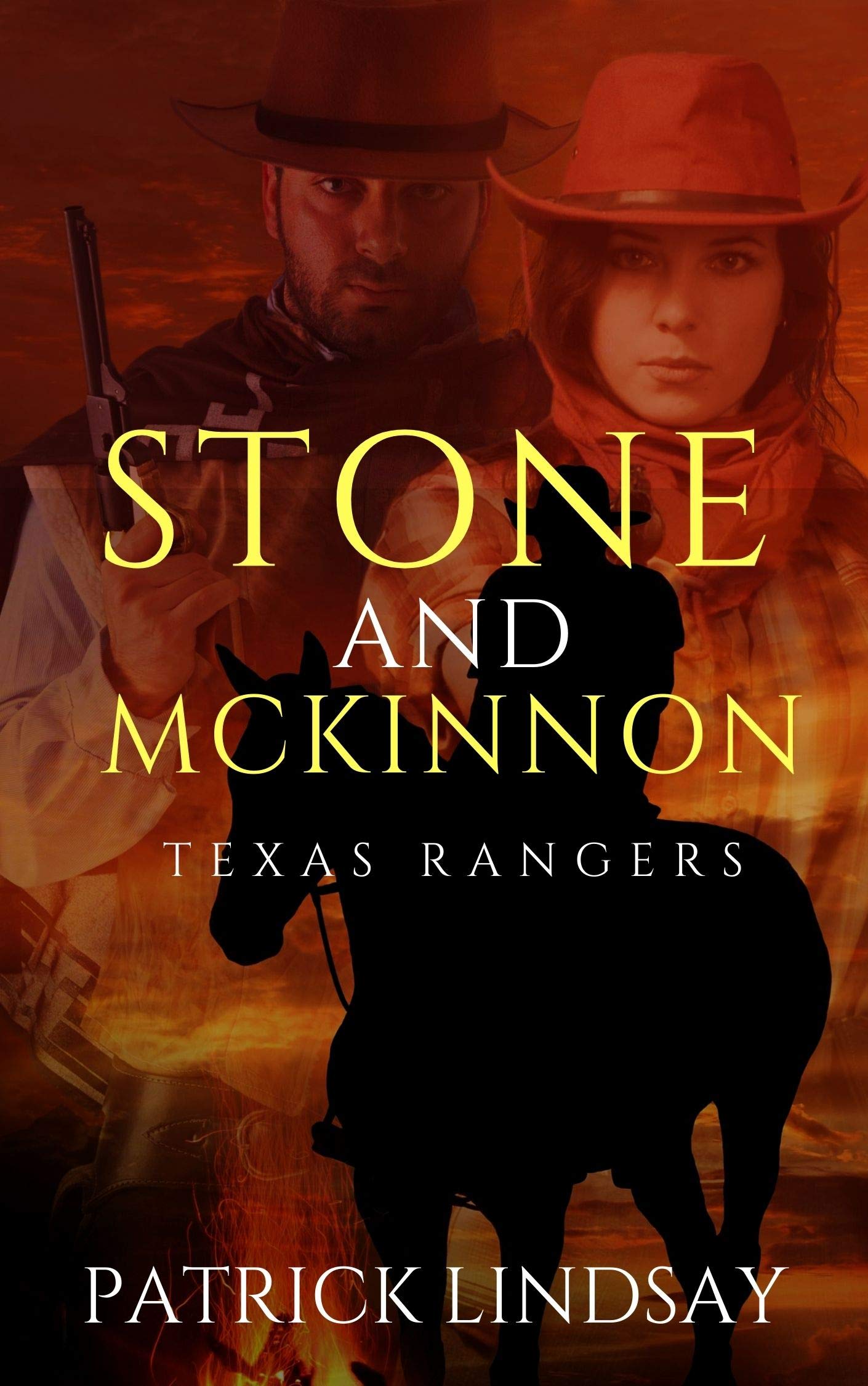 Stone and McKinnon: Texas Rangers (Kindle Edition)