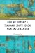 Healing Historical Trauma in South Korean Film and Literature by Chungmoo Choi