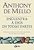 Encuentra a Dios en todas partes (Spanish Edition)
