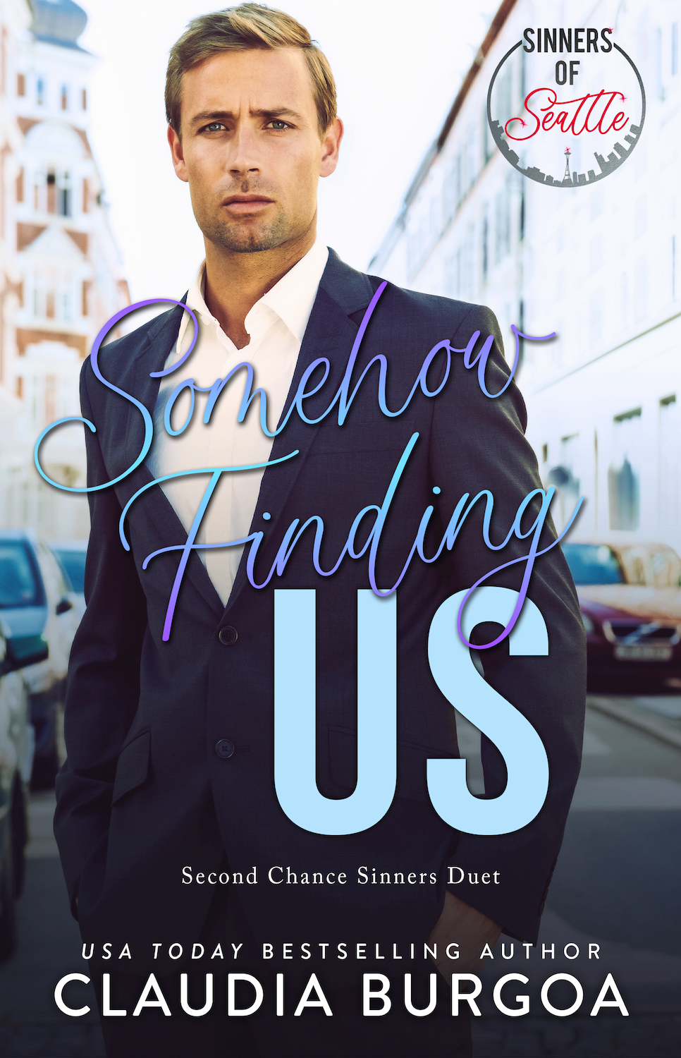Somehow Finding Us (Second Chance Sinners, #2)