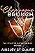 Champagne Brunch (The Stiletto Sisters, #1)