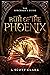 Path of the Phoenix: YA Urban Fantasy Adventure (The Sorcerer's Guide Series - Book 1)
