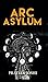 Arc Asylum