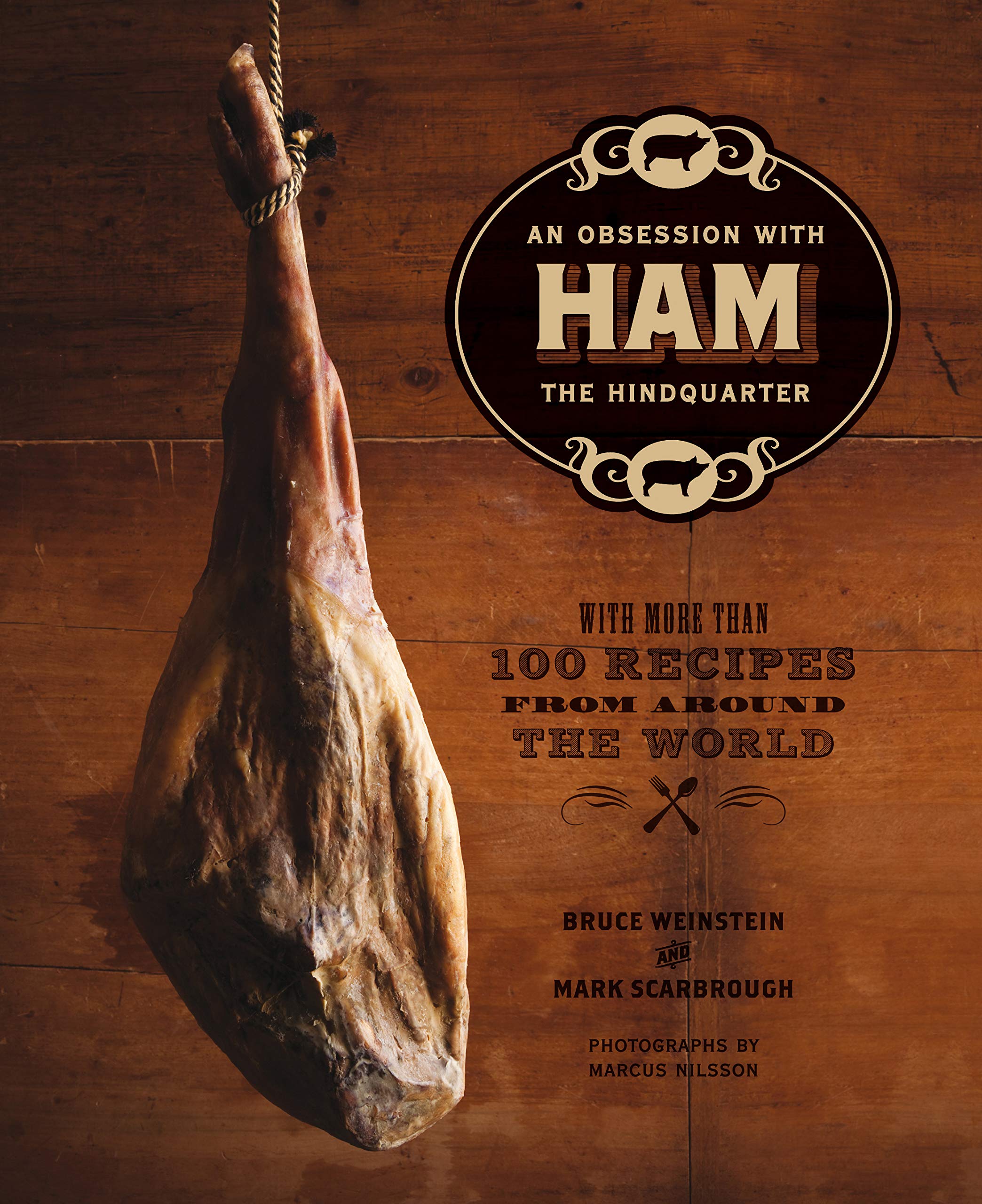 Ham: An Obsession with the Hindquarter (Kindle Edition)
