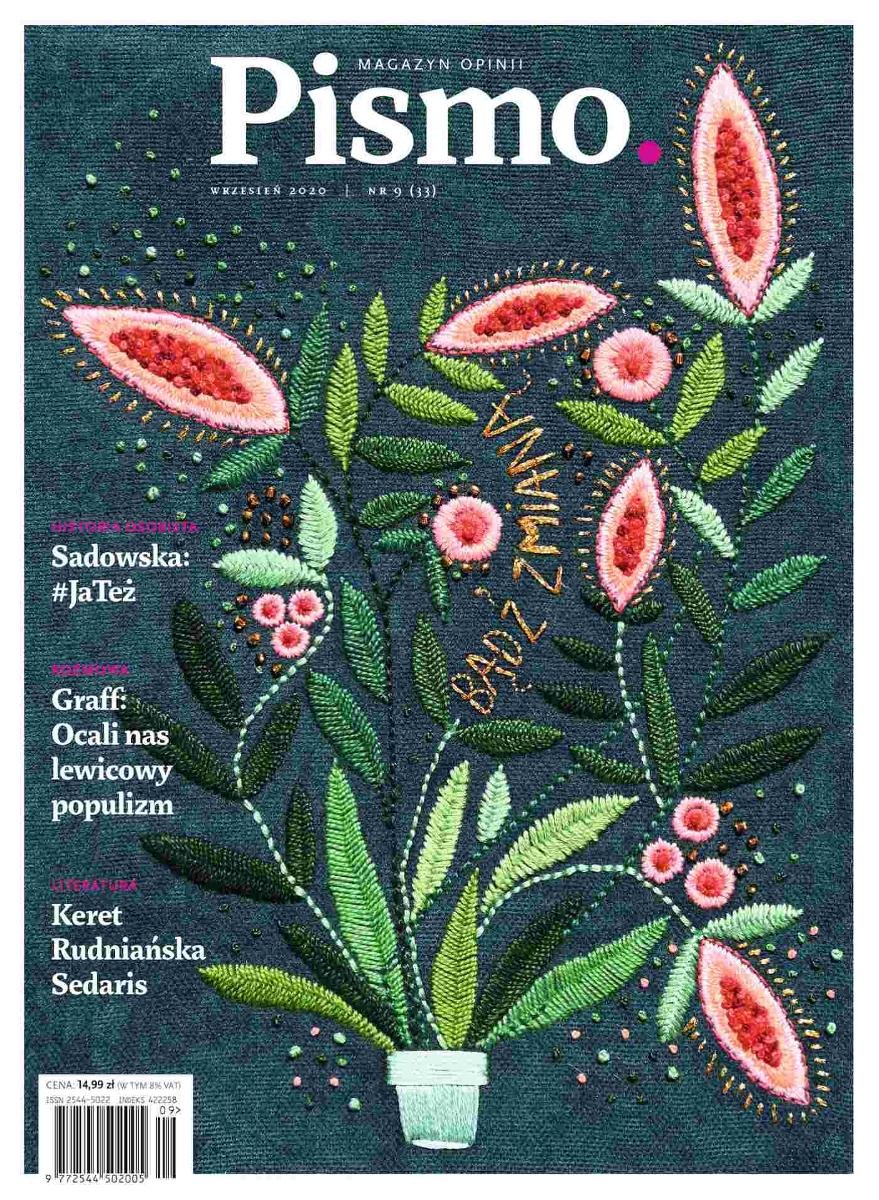 Pismo. Magazyn opinii nr 9/2020 (#33)