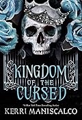 Kingdom of the Cursed (Kingdom of the Wicked, #2)