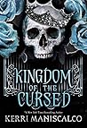 Kingdom of the Cursed by Kerri Maniscalco