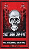 Scary Horror Dark...