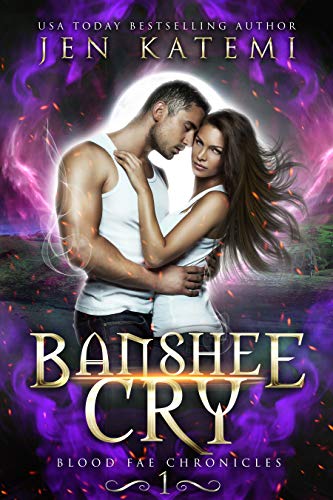 Banshee Cry (Blood Fae Chronicles #1)