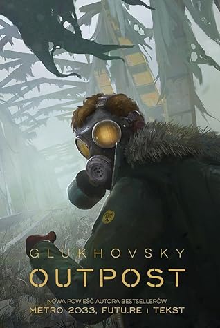 Outpost (Outpost, #1)