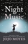 Night Music by Jojo Moyes