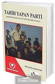 Tarih Yapan Parti: Aydınlık Hareketi'nin 50 Yıllık Öncülük Geçmişi (Paperback)