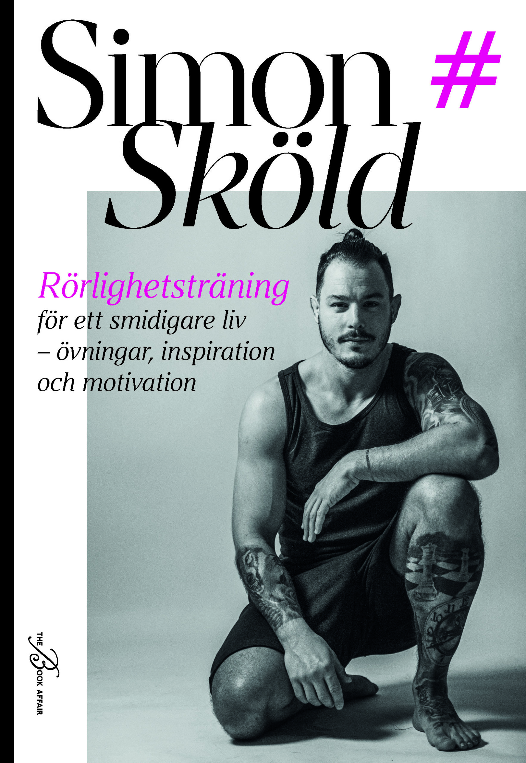 Rörlighetsträning för ett smidigare liv – Övningar, inspiration och motivation