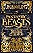 Fantastic Beasts and Where to Find Them: The Original Screenplay (Fantastic Beasts: The Original Screenplay, #1)