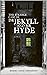 THE STRANGE CASE OF DR. JEKYLL AND MR. HYDE (Classic Book): With Illustrations
