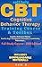 Self Help CBT Cognitive Behavior Therapy Training Course & To... by Sam R