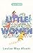 Little Women by Louisa May Alcott