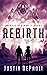 Rebirth (Archives of Humani...