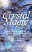 CRYSTAL MAGIC by Sylvana Beslic CRYSTAL MAGIC by Sylvana Beslic