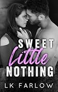 Sweet Little Nothing