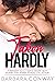 Taken HARDLY — Forbidden Adult Taboo Erotic Sexy Stories for ... by Barbara Conway