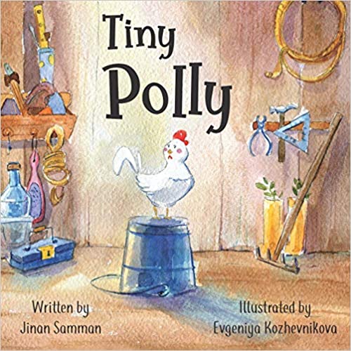 Tiny Polly: The story of a brave chicken. (Paperback)