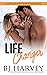 Life Changer (Chicago First Responders, #2) by B.J. Harvey