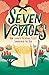 Seven Voyages: How China's ...