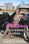 Melanie, Delivering Karma by Danielle Norman