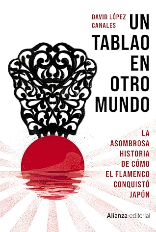 Un tablao en otro mundo: La asombrosa historia de cómo el flamenco conquistó Japón