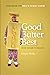Good, Butter, Best.: From D...
