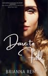 Book cover for Dare to Fall (Falling for You, #1)