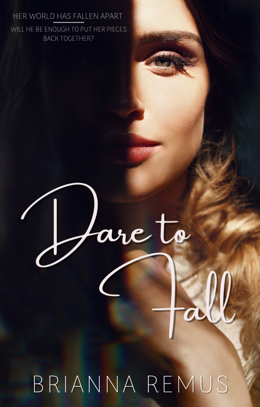 Dare to Fall (Falling for You, #1)