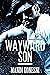 Wayward Son