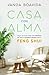 Casa com Alma by Vanda Boavida