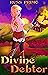 Divine Debtor by Russ Primo