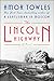 The Lincoln Highway by Amor Towles