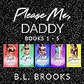 Please Me, Daddy Box Set: Books 1 - 5