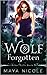 Wolf Forgotten (Arbor Falls, #1)