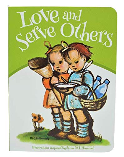 Love and Serve Others, Hard Cover Christian Children's Board Book (Board book)