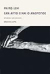 Εάν αυτό είναι ο άνθρωπος by Primo Levi
