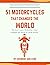 51 MOTORCYCLES THAT CHANGED THE WORLD by Swimore Arkzenn