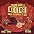 There Was a Cool Cat Who Swallowed a Hat by Randy Schmidt