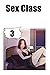Sex Class - Chapter 3 by Peter Jim