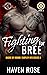 Fighting for Bree (Police and Fire: Operation Alpha / Badge of Honor: Tarpley VFD, Season 2 #3)