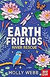 Earth Friends: Ri...