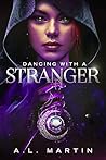 Dancing With A Stranger (Londyn Carter, #1)