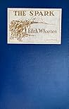 The Spark by Edith Wharton
